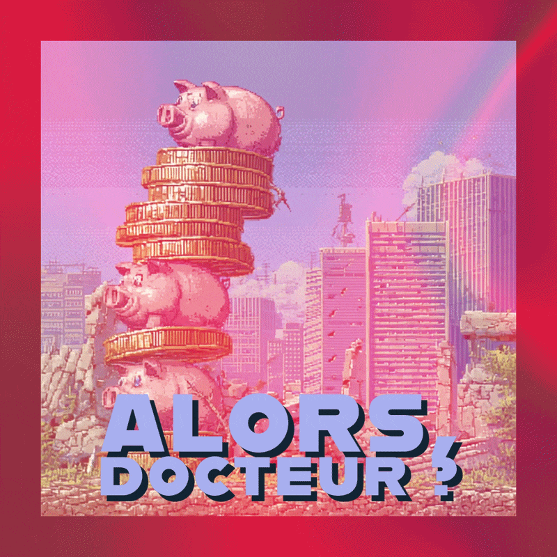🩺 Alors, docteur ?