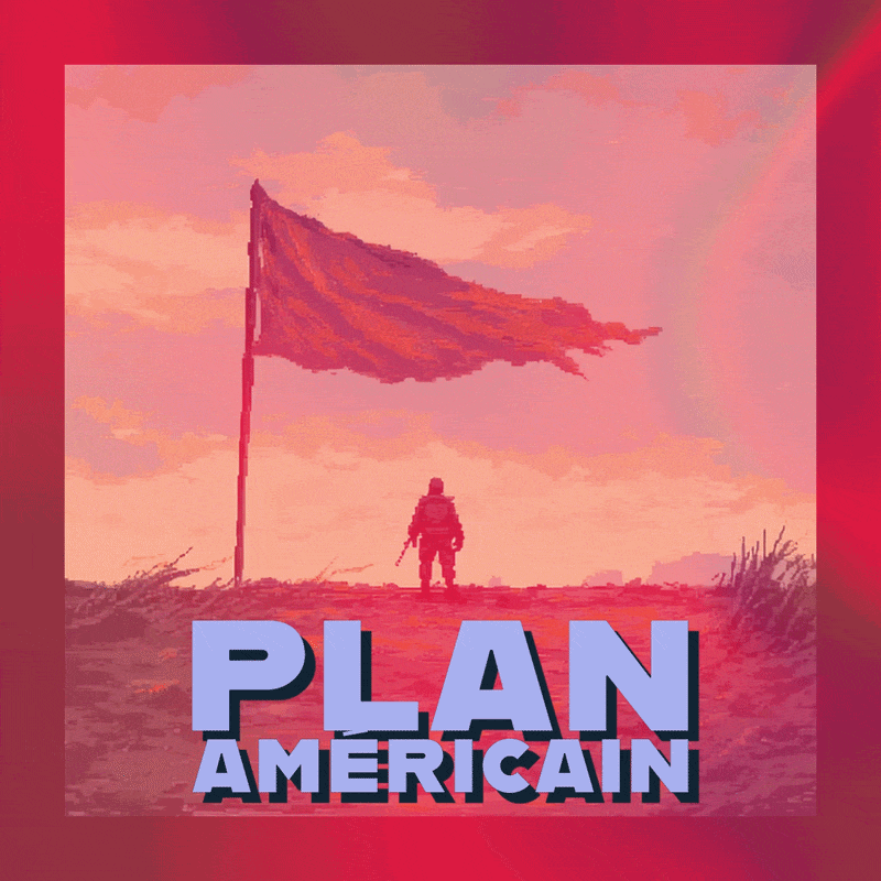 🦅 Plan américain