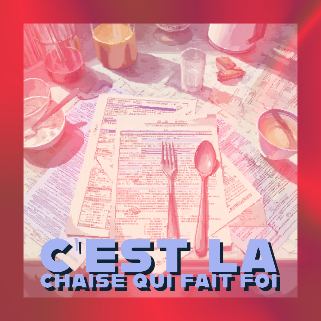 🪑 C’est la chaise qui fait foi