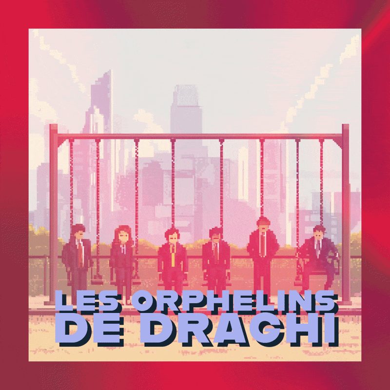 🐢 Les orphelins de Draghi