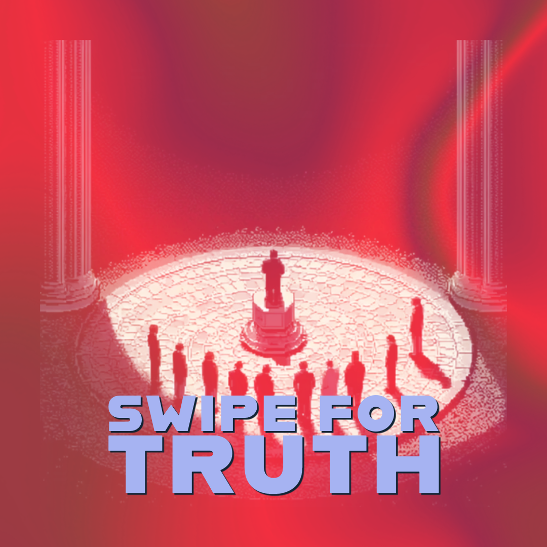 📱 Swipe for Truth