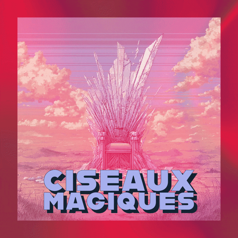 ✂️ Ciseaux magiques