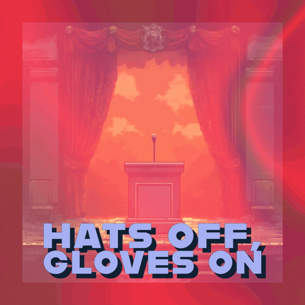 🎩 Hats Off, Gloves On