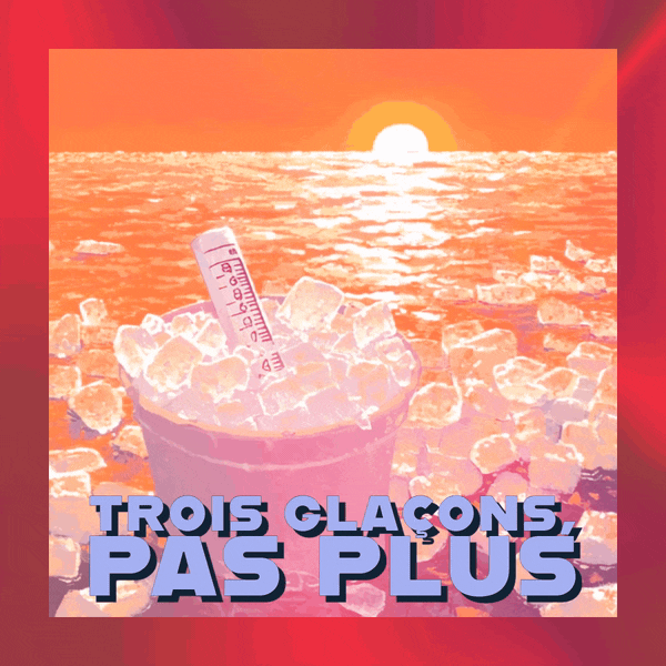 🧊 Trois glaçons, pas plus
