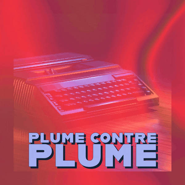 📝 Plume contre plume