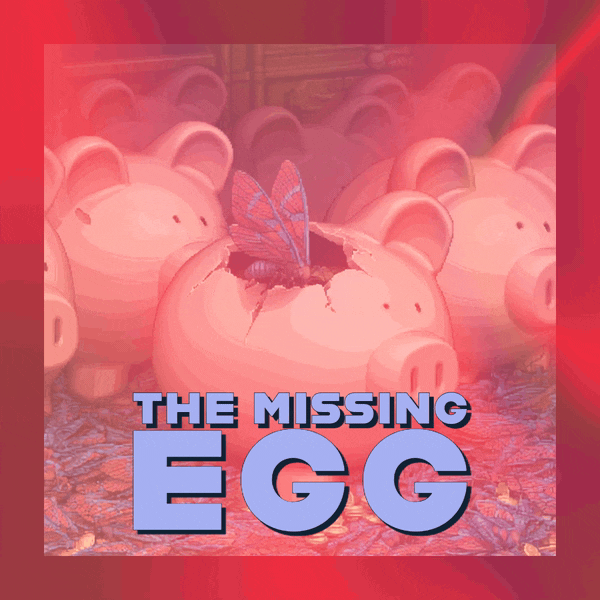 🥚 The Missing Egg