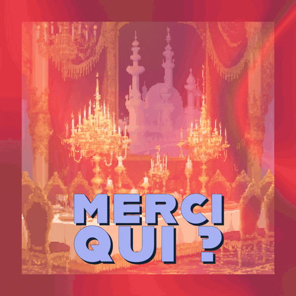 🎩 Merci qui ?